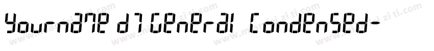 Yourname D7 General Condensed字体转换